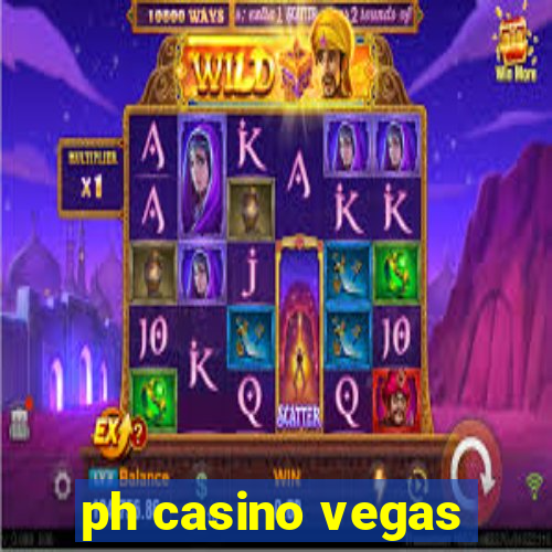 ph casino vegas