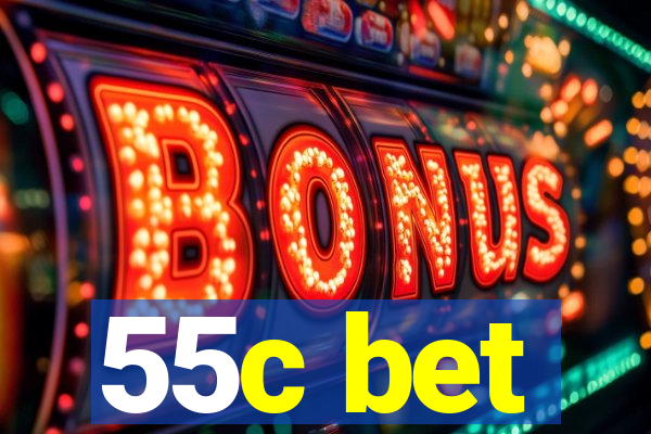 55c bet