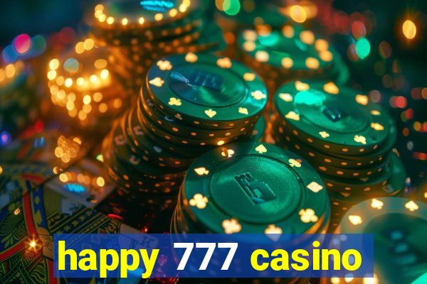 happy 777 casino