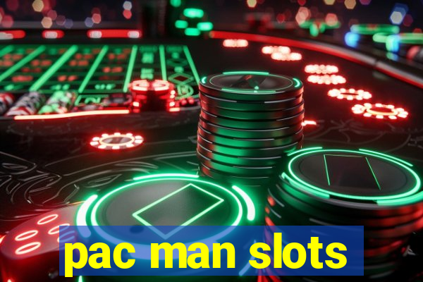 pac man slots