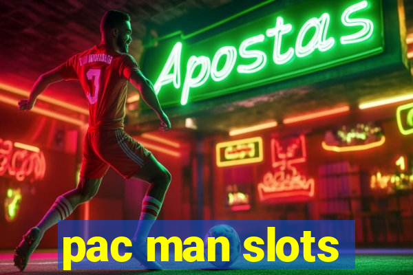 pac man slots