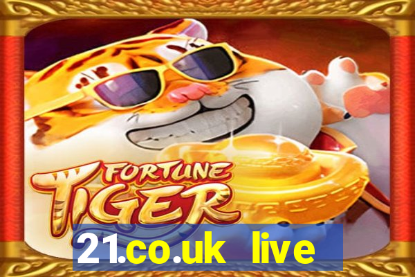 21.co.uk live casino show