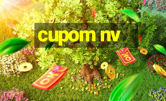 cupom nv