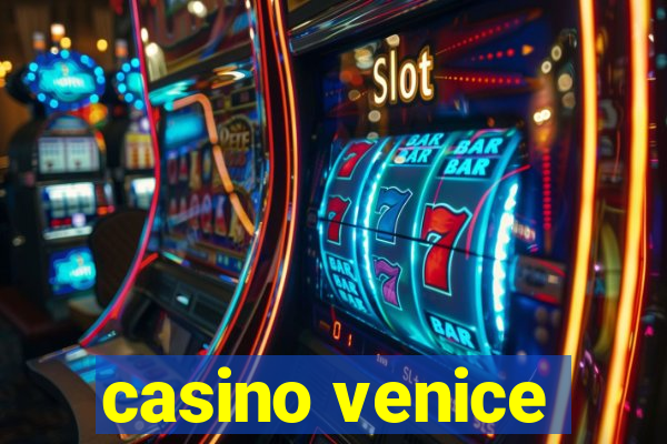 casino venice