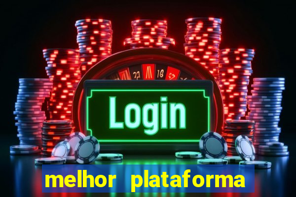 melhor plataforma para jogar o jogo do tigre