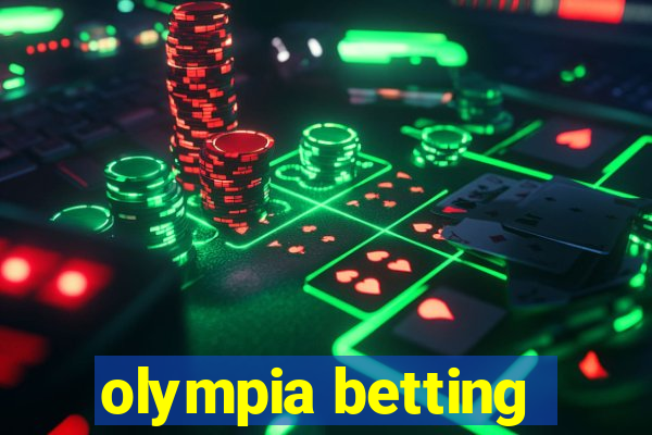 olympia betting