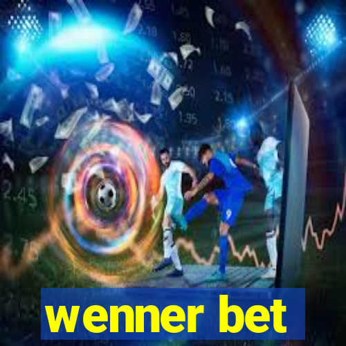 wenner bet