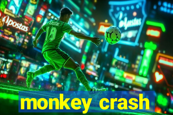 monkey crash