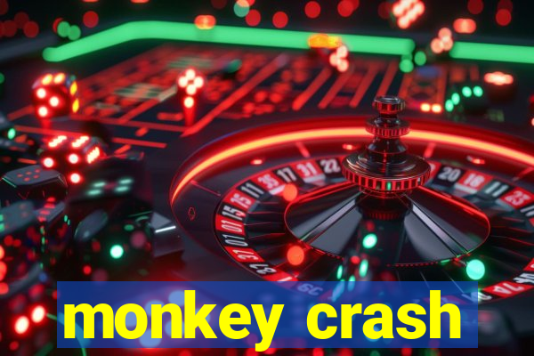 monkey crash