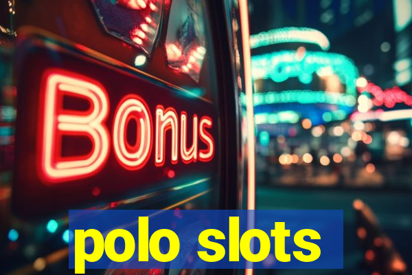 polo slots