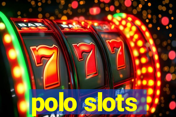 polo slots