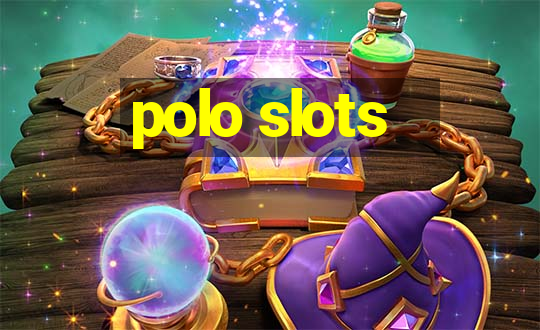 polo slots