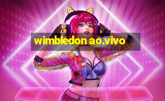 wimbledon ao.vivo