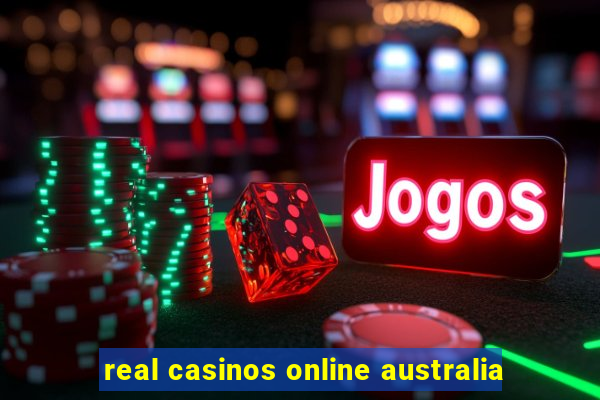 real casinos online australia