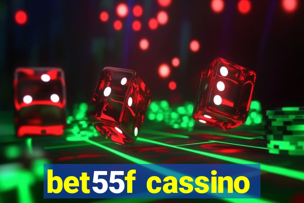 bet55f cassino