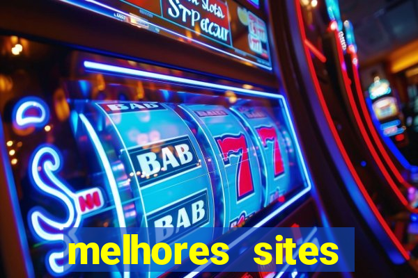 melhores sites fortune tiger