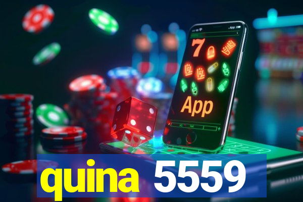 quina 5559