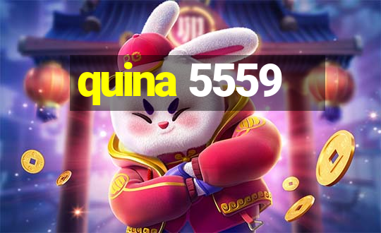 quina 5559