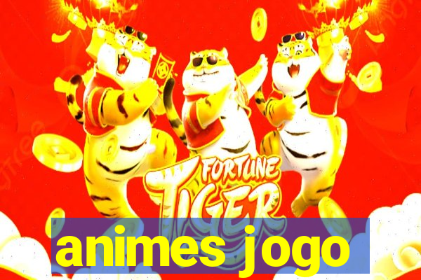 animes jogo