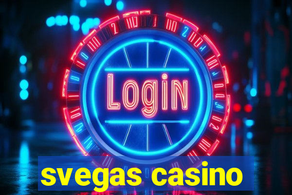 svegas casino