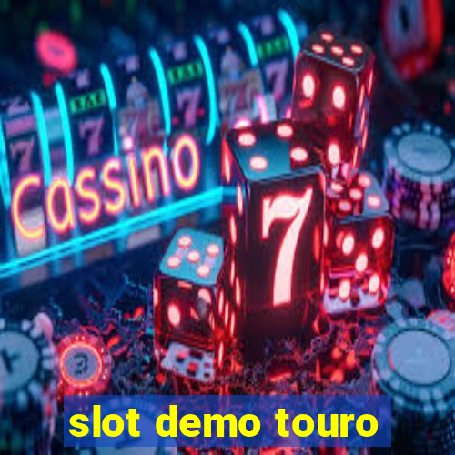 slot demo touro