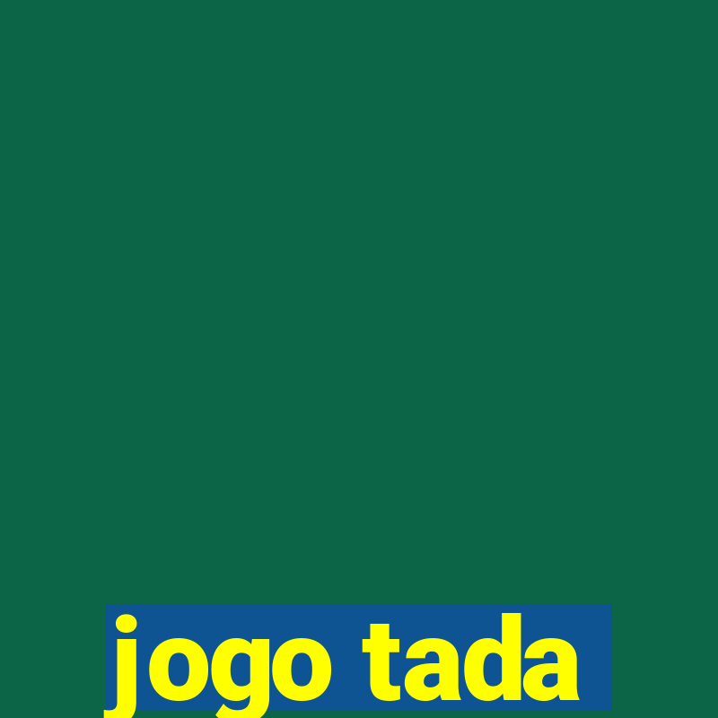 jogo tada