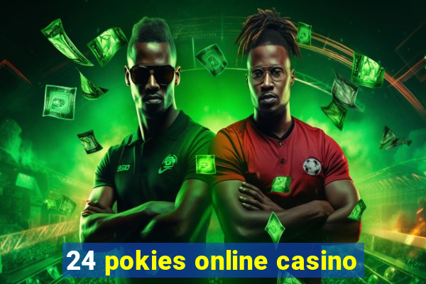 24 pokies online casino