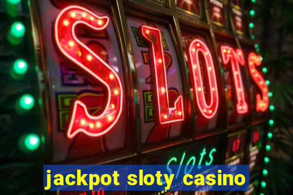 jackpot sloty casino