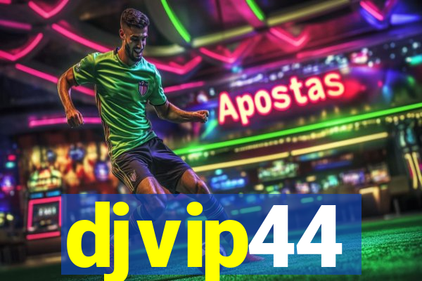 djvip44