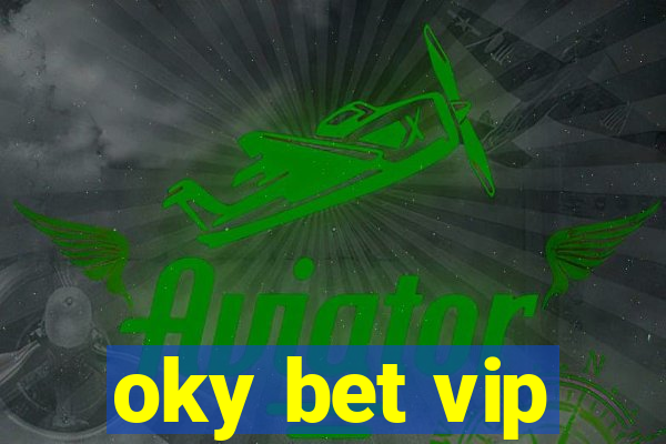 oky bet vip