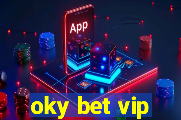 oky bet vip