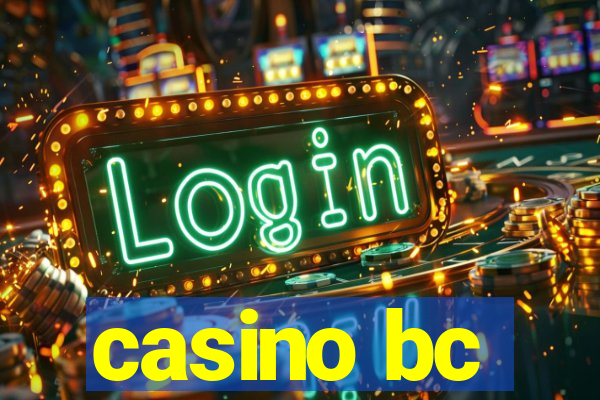 casino bc