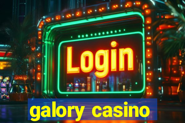 galory casino