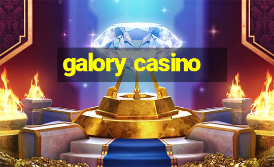 galory casino