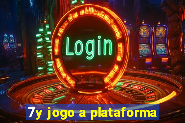 7y jogo a plataforma