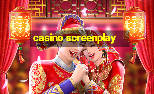 casino screenplay