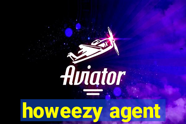 howeezy agent