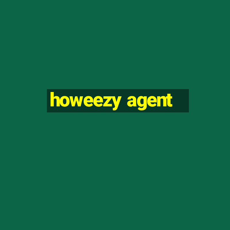 howeezy agent