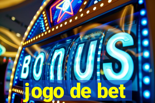 jogo de bet