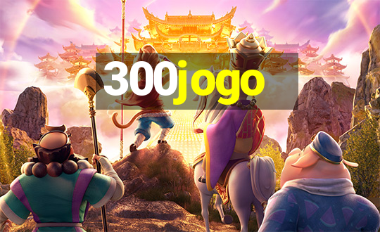 300jogo