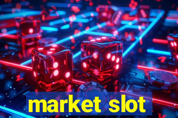 market slot