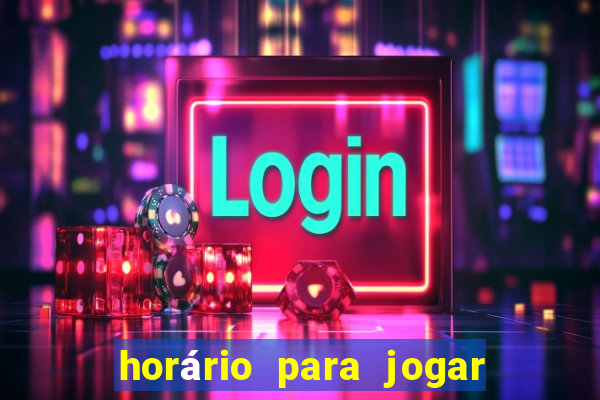 horário para jogar tiger fortune