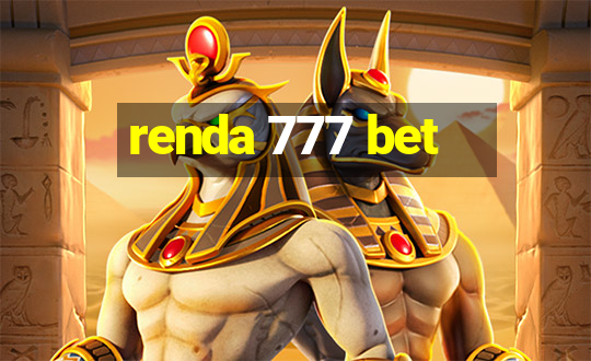 renda 777 bet