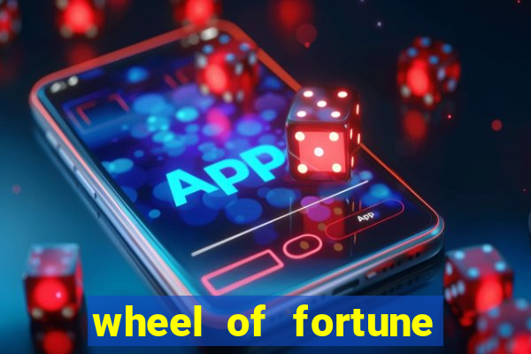 wheel of fortune slot games