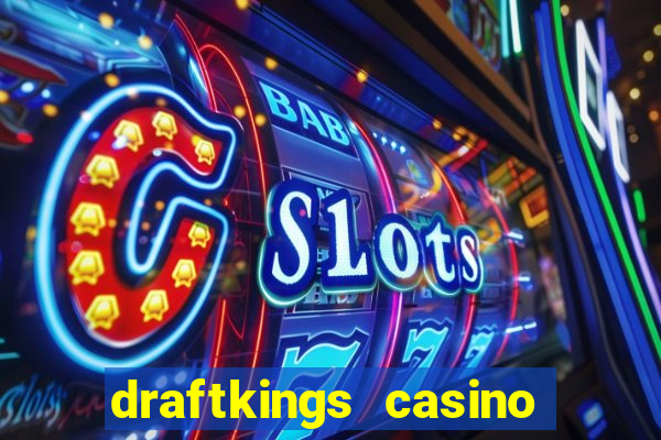 draftkings casino no deposit promo code