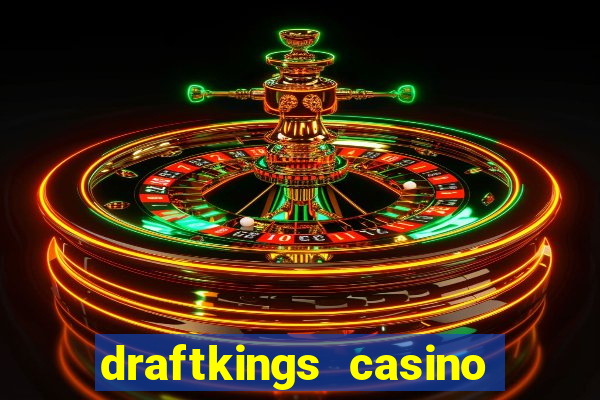 draftkings casino no deposit promo code