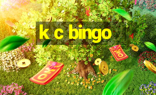 k c bingo