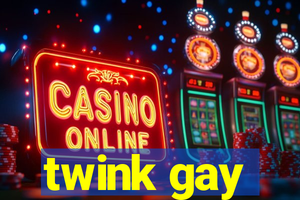 twink gay