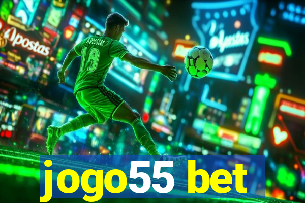 jogo55 bet