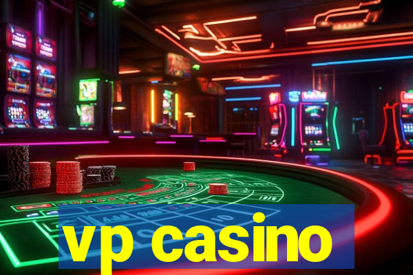 vp casino